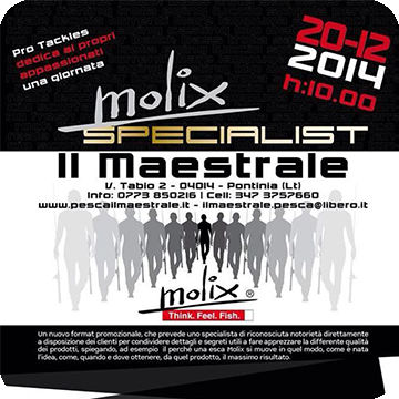 L’ultimo Molix Specialist 2014
